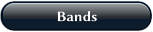 Bands